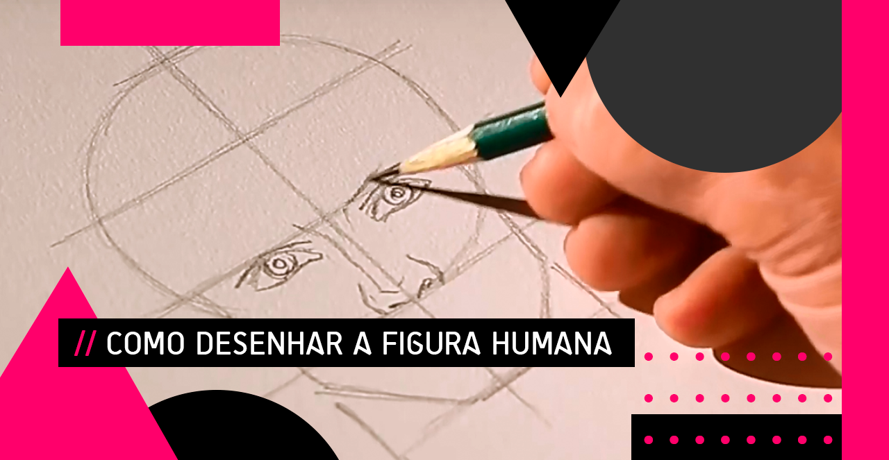 Como Desenhar Figura Humana