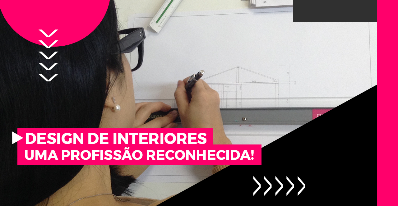 Designer de Interiores - Uma Profissão Reconhecida!