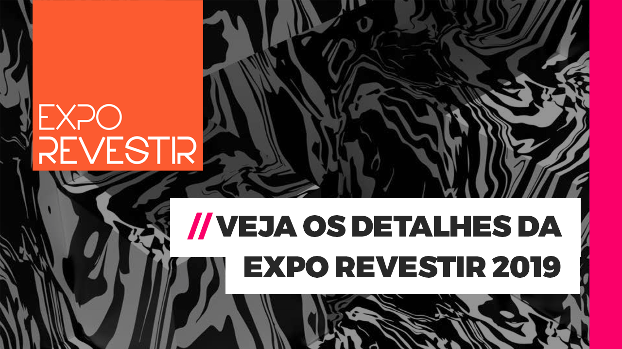 Confira nossa visita a Expo Revestir 2019